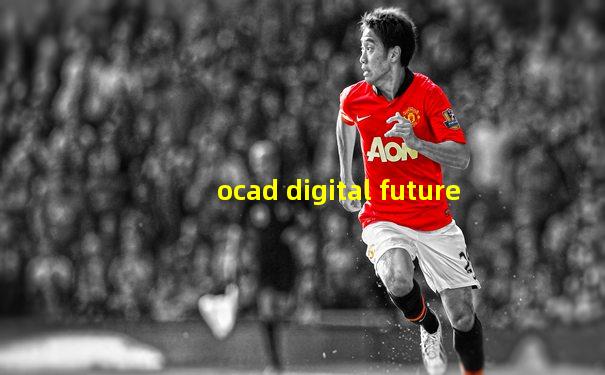 ocad digital future